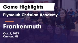Plymouth Christian Academy  vs Frankenmuth  Game Highlights - Oct. 2, 2023