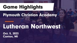 Plymouth Christian Academy  vs Lutheran Northwest  Game Highlights - Oct. 5, 2023