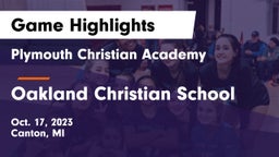Plymouth Christian Academy  vs Oakland Christian School Game Highlights - Oct. 17, 2023