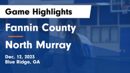 Fannin County  vs North Murray  Game Highlights - Dec. 12, 2023