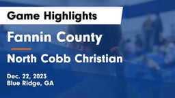 Fannin County  vs North Cobb Christian  Game Highlights - Dec. 22, 2023
