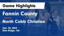 Fannin County  vs North Cobb Christian  Game Highlights - Feb. 20, 2024