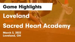Loveland  vs Sacred Heart Academy Game Highlights - March 3, 2022