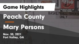 Peach County  vs Mary Persons  Game Highlights - Nov. 30, 2021