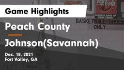 Peach County  vs Johnson(Savannah) Game Highlights - Dec. 18, 2021