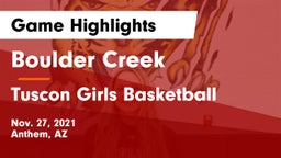 Boulder Creek  vs Tuscon Girls Basketball Game Highlights - Nov. 27, 2021