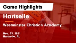 Hartselle  vs Westminster Christian Academy Game Highlights - Nov. 23, 2021