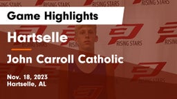 Hartselle  vs John Carroll Catholic  Game Highlights - Nov. 18, 2023