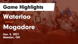 Waterloo  vs Mogadore  Game Highlights - Jan. 5, 2021