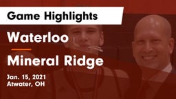 Waterloo  vs Mineral Ridge Game Highlights - Jan. 15, 2021