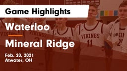 Waterloo  vs Mineral Ridge  Game Highlights - Feb. 20, 2021