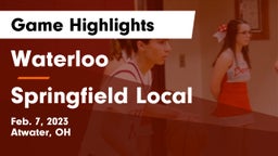 Waterloo  vs Springfield Local  Game Highlights - Feb. 7, 2023