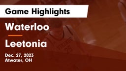 Waterloo  vs Leetonia  Game Highlights - Dec. 27, 2023