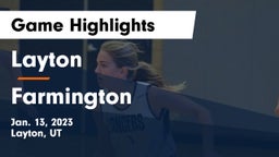 Layton  vs Farmington  Game Highlights - Jan. 13, 2023