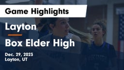 Layton  vs Box Elder High Game Highlights - Dec. 29, 2023