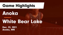 Anoka  vs White Bear Lake  Game Highlights - Dec. 23, 2021