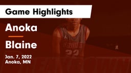 Anoka  vs Blaine  Game Highlights - Jan. 7, 2022