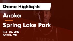 Anoka  vs Spring Lake Park  Game Highlights - Feb. 28, 2023