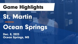 St. Martin  vs Ocean Springs  Game Highlights - Dec. 8, 2023
