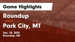 Roundup  vs Park City, MT Game Highlights - Jan. 20, 2024