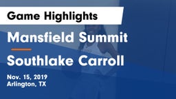 Mansfield Summit  vs Southlake Carroll  Game Highlights - Nov. 15, 2019