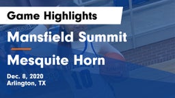 Mansfield Summit  vs Mesquite Horn  Game Highlights - Dec. 8, 2020