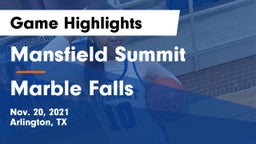 Mansfield Summit  vs Marble Falls  Game Highlights - Nov. 20, 2021