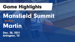 Mansfield Summit  vs Martin  Game Highlights - Dec. 28, 2021