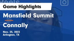 Mansfield Summit  vs Connally  Game Highlights - Nov. 25, 2023