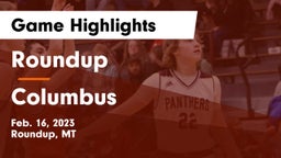 Roundup  vs Columbus  Game Highlights - Feb. 16, 2023