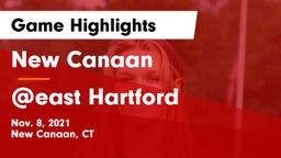 New Canaan  vs @east Hartford Game Highlights - Nov. 8, 2021