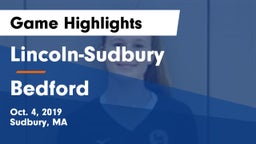 Lincoln-Sudbury  vs Bedford Game Highlights - Oct. 4, 2019