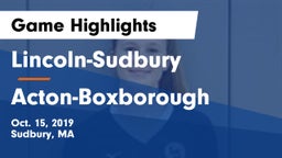 Lincoln-Sudbury  vs Acton-Boxborough  Game Highlights - Oct. 15, 2019