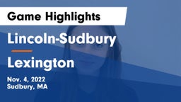 Lincoln-Sudbury  vs Lexington  Game Highlights - Nov. 4, 2022