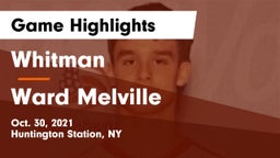 Whitman  vs Ward Melville  Game Highlights - Oct. 30, 2021