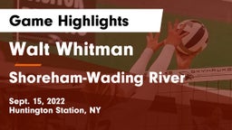 Walt Whitman  vs Shoreham-Wading River  Game Highlights - Sept. 15, 2022