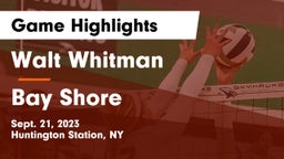 Walt Whitman  vs Bay Shore  Game Highlights - Sept. 21, 2023