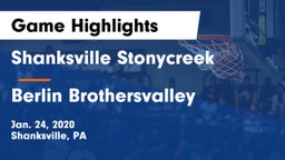 Shanksville Stonycreek  vs Berlin Brothersvalley  Game Highlights - Jan. 24, 2020