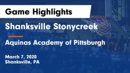 Shanksville Stonycreek  vs Aquinas Academy of Pittsburgh Game Highlights - March 7, 2020