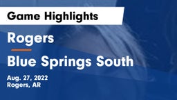 Rogers  vs Blue Springs South  Game Highlights - Aug. 27, 2022