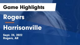 Rogers  vs Harrisonville  Game Highlights - Sept. 24, 2022