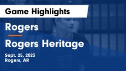 Rogers  vs Rogers Heritage  Game Highlights - Sept. 25, 2023