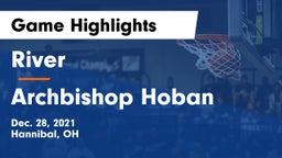 River  vs Archbishop Hoban  Game Highlights - Dec. 28, 2021