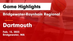 Bridgewater-Raynham Regional  vs Dartmouth  Game Highlights - Feb. 13, 2023