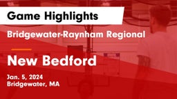Bridgewater-Raynham Regional  vs New Bedford  Game Highlights - Jan. 5, 2024