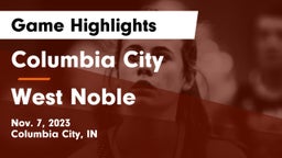 Columbia City  vs West Noble  Game Highlights - Nov. 7, 2023