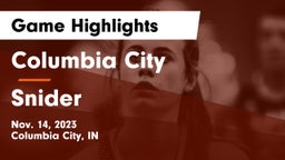 Columbia City  vs Snider  Game Highlights - Nov. 14, 2023