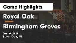 Royal Oak  vs Birmingham Groves  Game Highlights - Jan. 6, 2020