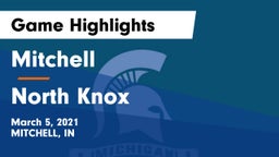 Mitchell  vs North Knox  Game Highlights - March 5, 2021
