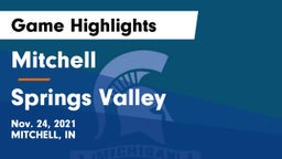 Mitchell  vs Springs Valley  Game Highlights - Nov. 24, 2021
